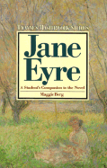 Jane Eyre: Portrait of a Life - Berg, Maggie