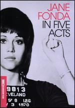 Jane Fonda in Five Acts - Susan Lacy