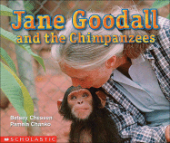Jane Goodall and Her Chimpanzees