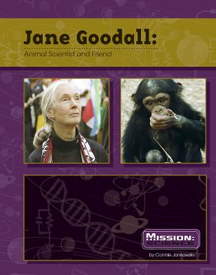 Jane Goodall: Primatologist and Animal Activist - Jankowski, Connie