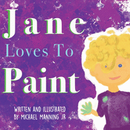 Jane Loves To Paint