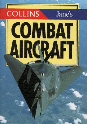 Jane's Gem Combat Aircraft - Jane's Information Group, and Jane's, and Munro, Bob