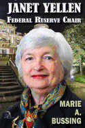 Janet Yellen: Federal Reserve Chair