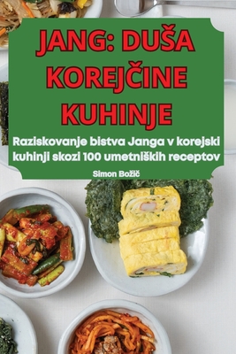 Jang: Dusa Korej ine Kuhinje - Simon Bozi 