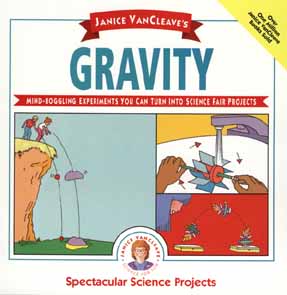 Janice VanCleave's Gravity - VanCleave, Janice Pratt