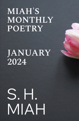 January 2024 - Miah, S H
