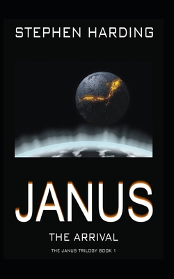 Janus the Arrival - Harding, Stephen