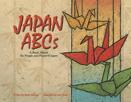 Japan ABCs: A Book about the People and Places of Japan