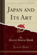 Japan and Its Art (Classic Reprint)