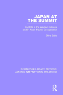 Japan at the Summit: Its Role in the Western Alliance and in Asian Pacific Cooperation