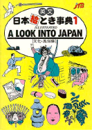 Japan in Your Pocket: A Look into Japan No. 1 - Japanese Travel Bureau, and Japan Travel Bureau (Editor)