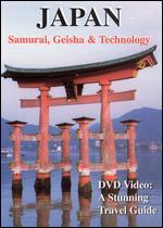 Japan: Samurai, Geisha and Technology - 