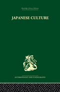 Japanese Culture: Its Development and Characteristics