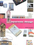 Japanese Design - Lonsdale, Sarah, and MacDonald, Alex (Photographer), and Coster, Mitchell (Photographer)