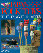 Japanese Folk Toys: The Playful Art