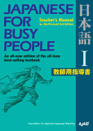Japanese For Busy People I: Teacher's Manual