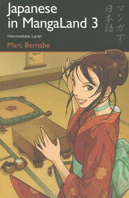 Japanese in Mangaland: Number 3 - Bernabe, Marc