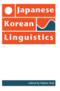 Japanese/Korean Linguistics, Volume 1: Volume 1