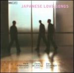 Japanese Love Songs - Claude Delangle (sax); Claude Delangle (sax); Claude Delangle (sax); Jean Geoffroy (percussion); Marie Kobayashi (mezzo-soprano)