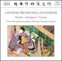 Japanese Orchestral Favourites - Tokyo Metropolitan Symphony Orchestra; Ryusuke Numajiri (conductor)