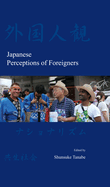 Japanese Perceptions of Foreigners