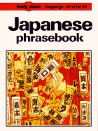 Japanese Phrasebook: A Language Survival Kit - Chambers, Kevin, and Palmer, Wesley, and Lau, Kam (Revised by)