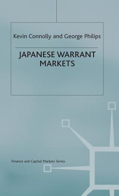 Japanese Warrant Markets - Connolly, Kevin, and Philips, George
