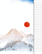 Japanese Writing Practice Book: Genkouyoushi Paper for Notetaking & Practice of Kana & Kanji, Japan Sunset Cover