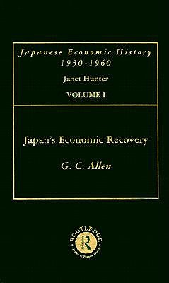 Japans Econ Recovery       V 1 - Allen, G. C.