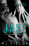 Jase: Steel Brothers - A Family Affair
