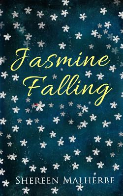 Jasmine Falling - Malherbe, Shereen