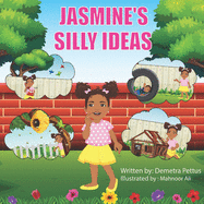 Jasmine's Silly Ideas