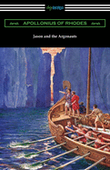 Jason and the Argonauts: The Argonautica