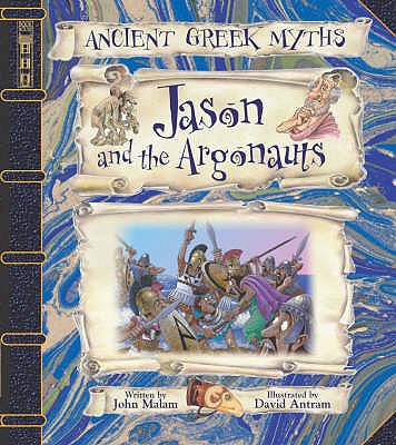 Jason and the Argonauts - Malam, John