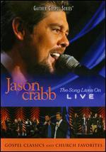Jason Crabb: Live - The Song Lives On