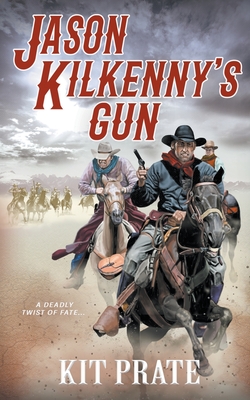 Jason Kilkenny's Gun - Prate, Kit