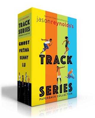 Jason Reynolds's Track Series Paperback Collection (Boxed Set): Ghost; Patina; Sunny; Lu - Reynolds, Jason