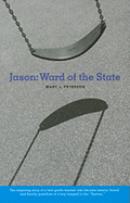 Jason: Ward of the State