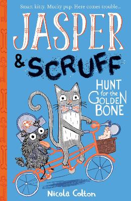 Jasper and Scruff: Hunt for the Golden Bone - Colton, Nicola