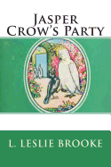 Jasper Crow's Party