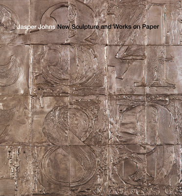 Jasper Johns: New Sculpture and Works on Paper - Johns, Jasper