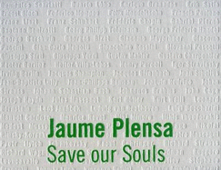 Jaume Plensa: Save Our Souls