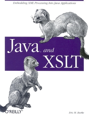 Java and XSLT - Burke, Eric M