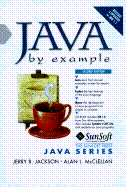 Java by Example, with CD-ROM - Jackson, Jerry, and McClellan, Alan L