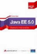 Java Ee 5.0. Master Class. Einstieg F?r Anspruchsvolle Von Thomas Stark - Thomas Stark