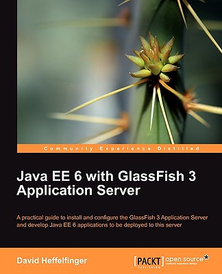 Java EE 6 with GlassFish 3 Application Server - Heffelfinger, David R.