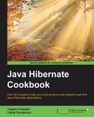 Java Hibernate Cookbook - Prajapati, Yogesh, and Ranapariya, Vishal