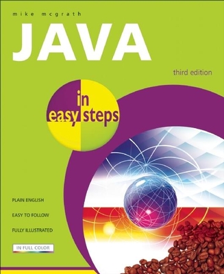 Java in Easy Steps - McGrath, Mike