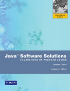 Java: Software Solutions Foundations of Program Design: International Edition