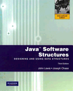Java Software Structures: Designing and Using Data Structures: International Edition
